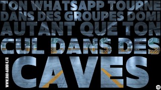 Tu vas devenir la pute gratuite de tous les lascars de cité - RAX AUDIO PORNO
