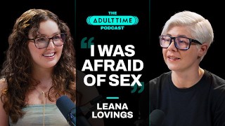 LEANA LOVINGS : Flaques de câlins et la machine à sexe | Le podcast ADULT TIME avec Bree Mills