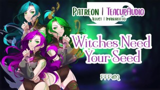 Bruxas precisam da sua semente (FFF4M) (Orgia Coven) (Magia Sexual) (Boquetes Desleixados)