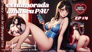 [ASMR][F4M] Sua ex-namorada te manda mensagem com saudade do seu pau! Gemidos reais
