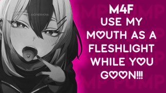 [F4M] Usa mi boca como Fleshlight mientras goon!! || [BJ RUIDOS] Solo audio / ASMR RP