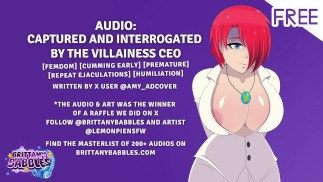 Audio: Capturado e interrogado por el CEO de Villainess
