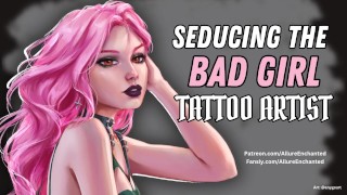 Seduzindo o tatuador Bad Girl - ASMR Audio Sex Roleplay