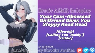 ROLEPLAY ASMR | Sua namorada obcecada por porra te dá uma boquete desleixada na estrada