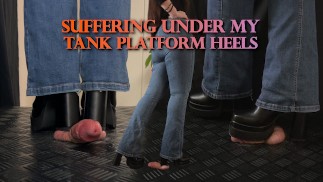 Lijden onder mijn hoge platform tankhakken - Pikballen Crush vertrappen, schoenjob, CBT, vertrappen