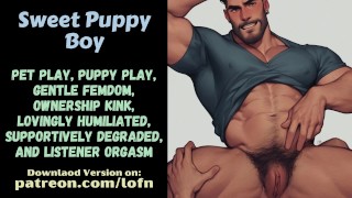 [F4TM] Sweet Puppy Boy [Delikatna kobieca dominacja] [Wibrator] [Głośnik Fdom] [Msub Listener] [Puppy Play] [RP]