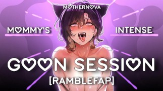 La intensa sesión de goon de Mami || Ramblefap - Audio erótico [FUERTE]