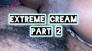 Extreme Cream deel 2