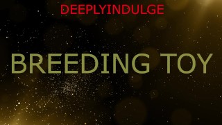 SUCH A GOOD BREEDING TOY SOFT SPOKEN (AUDIO POIRN) EROTICA TO  GIVE YOU CHILLS
