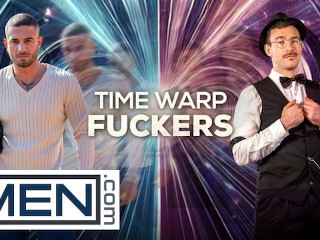 Time Warp Fuckers - Uncut / MEN / Paddy O’Brian, Charlie Cherry, Ruslan Angelo, Dean Young, Alex Ink