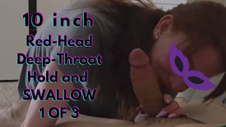 Grosse bite épaisse Rousse Deepthroat avale 3 charges Partie 1