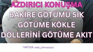 BAKİRE GÖTÜMÜ SİK-GÖTÜME KÖKLE-DÖLLERİNİ GÖTÜME AKIT-DİRTY TALK-TURK MİLF-TURK PORNO-TURK İFŞA-İFŞA