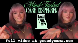 Mind Fucked Cash Dispenser - завораживаю, снял и отправляй Findom Financial Domination Human ATM Wallet